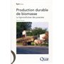 Production durable de biomasse