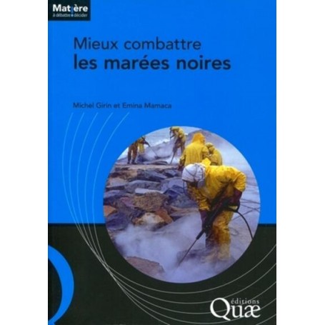 Mieux combattre les marées noires