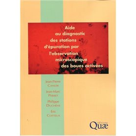 Aide au diagnostic des stations d'épuration par l'observation microscopique des boues activées