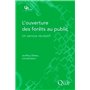 L'ouverture des forêts au public