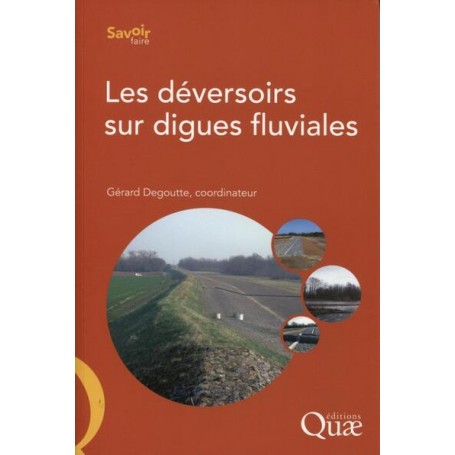 Les déversoirs sur digues fluviales