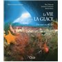 La vie sous la glace