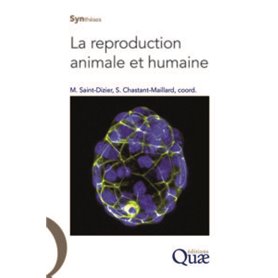 La reproduction animale et humaine