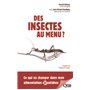 Des insectes au menu ?