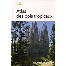Atlas des bois tropicaux
