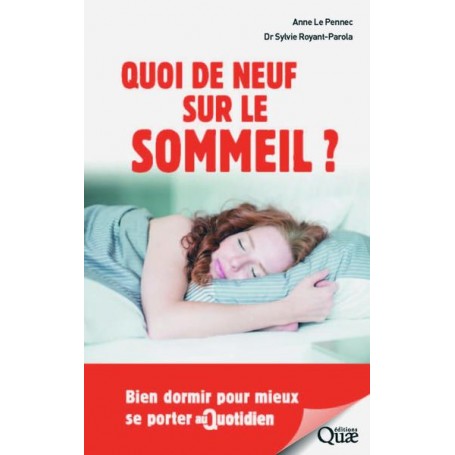 Quoi de neuf sur le sommeil ?