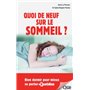 Quoi de neuf sur le sommeil ?