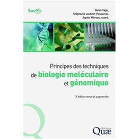 Principes des techniques de biologie moléculaire et génomique