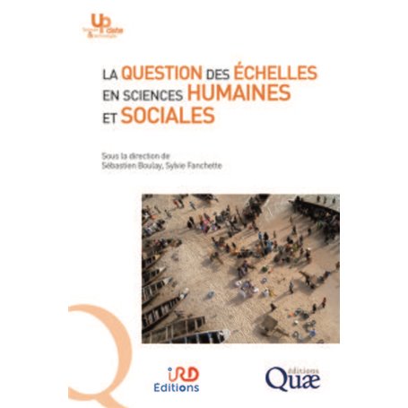 La question des échelles en sciences humaines et sociales