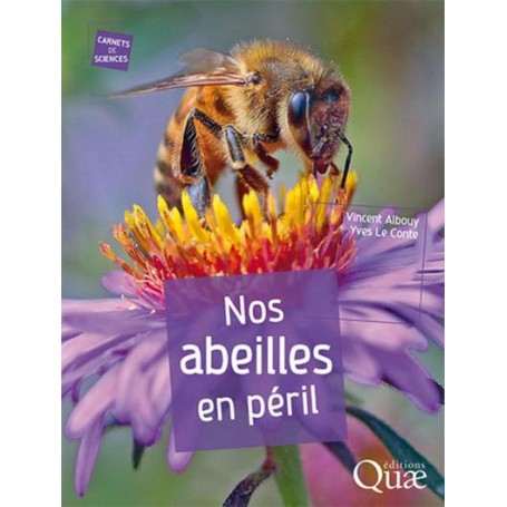 Nos abeilles en péril