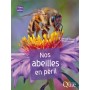 Nos abeilles en péril