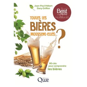 Toutes les bières moussent-elles ?