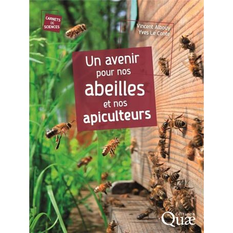 Un avenir pour nos abeilles et nos apiculteurs