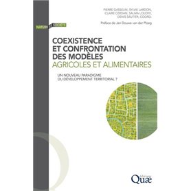 Coexistence et confrontation des modèles agricoles et alimentaires