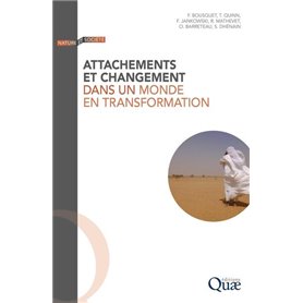 Attachement et changement dans un monde en transformation