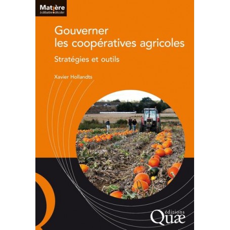 Gouverner les coopératives agricoles