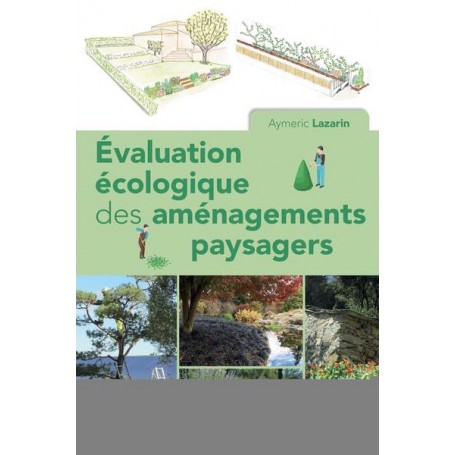 Évaluation écologique des aménagements paysagers