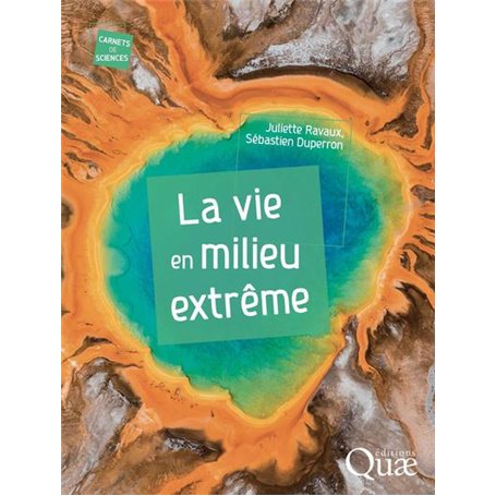 La vie en milieu extrême