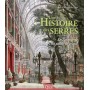 Une histoire des serres