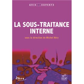 La Sous Traitance Interne