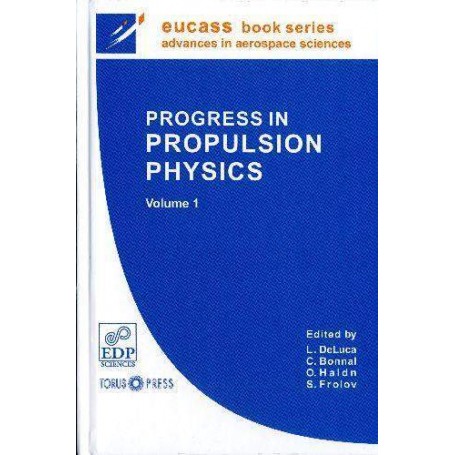 PROGRESS IN PROPULSION PHYSICS