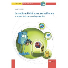 La radioactivité sous surveillance