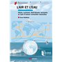 L'air et l'eau alizés, cyclones, Gulf Stream, tsunamis et tant d'autres curiosités naturelles