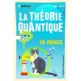 theorie quantique en images (la)