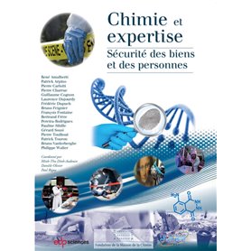 Chimie et expertise sécurité des biens et des personnes