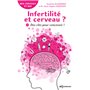 Infertilité et cerveau ?