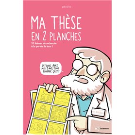 Ma thèse en 2 planches