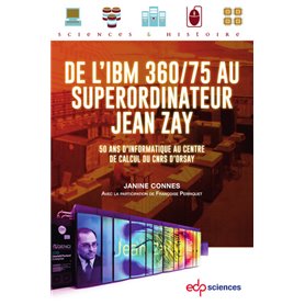 De l'IBM 360/75 au superordinateur Jean Zay