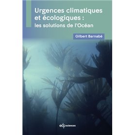 Urgences climatiques et écologiques : les solutions de l'Océan