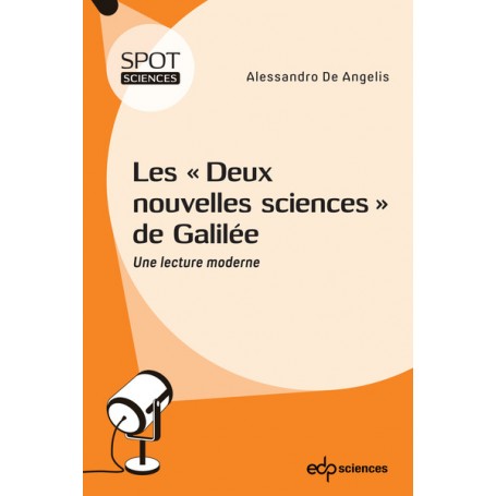 Les "Deux nouvelles sciences" de Galilée