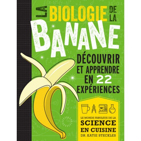 La biologie de la banane