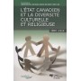 ETAT CANADIEN ET LA DIVERSITE CULTURELLE ET RELIGIEUSE 1800