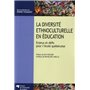 DIVERSITE ETHNOCULTURELLE EN EDUCATION