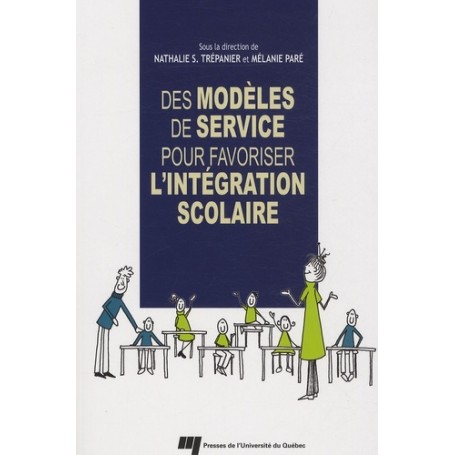 MODELES DE SERVICE POUR FAVORISER L'INTEGRATION SCOLAIRE