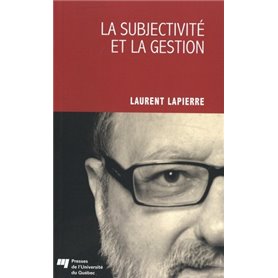 SUBJECTIVITE ET LA GESTION