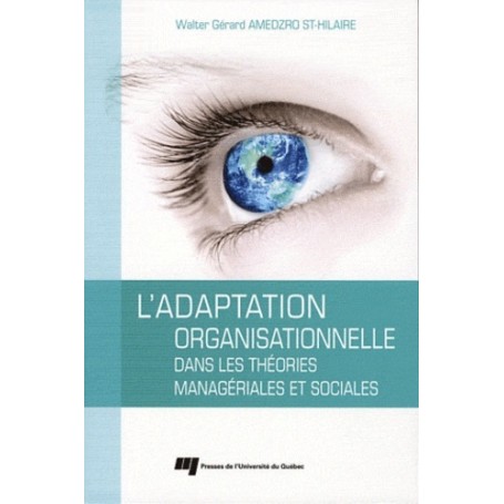 ADAPTATION ORGANISATIONNELLE DANS LES THEORIES MANAGERIALE