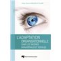 ADAPTATION ORGANISATIONNELLE DANS LES THEORIES MANAGERIALE