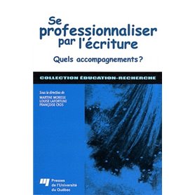 SE PROFESSIONNALISER PAR L'ECRITURE