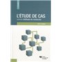 ETUDE DE CAS COMME METHODE DE RECHERCHE