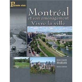 MONTREAL ET SON AMENAGEMENT