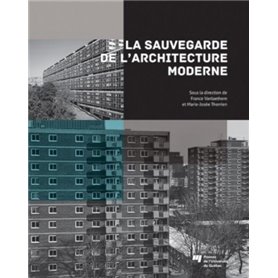 SAUVEGARDE DE L'ARCHITECTURE MODERNE