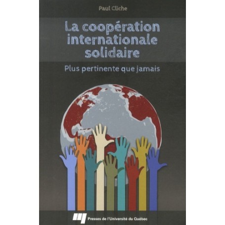 COOPERATION INTERNATIONALE SOLIDAIRE PLUS PERTINENTE QUE JAM