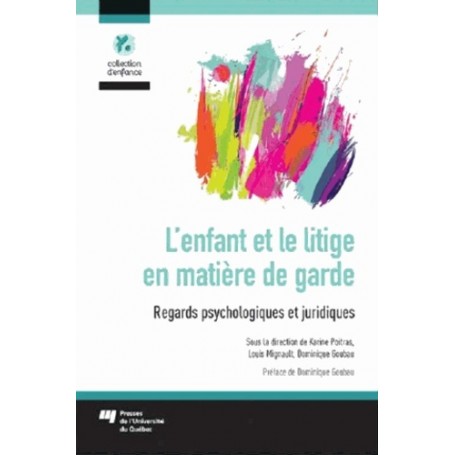 ENFANT ET LE LITIGE EN MATIERE DE GARDE