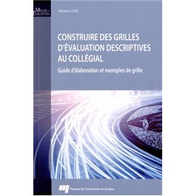 CONSTRUIRE DES GRILLES D'EVALUATION DESCRIPTIVES AU COLLEGIA