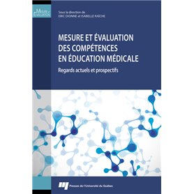 Mesure et évaluation des compétences en éducation médicale