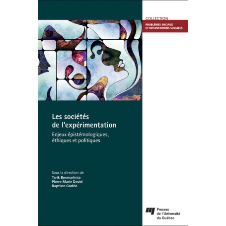 Les sociétés de l'expérimentation